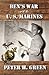 Ben's War with the U. S. Marines
