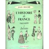 L'histoire de France racontée à Juliette (Unbound)