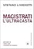 Magistrati: L'ultracasta