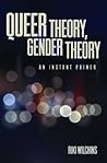 Queer Theory, Gen...
