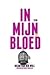 In mijn bloed