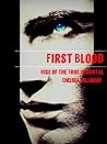 Rise Of The True Immortal (First Blood #1)