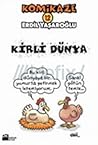 Komikaze 12: Kirli Dünya