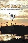 Dead Duck: Hollis Ball and Sam Westcott Series, Vol. 2 Dead Duck: Hollis Ball and Sam Westcott Series, Vol. 2