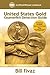 United States Gold Counterfeit Detection Guide (An Official Whitman Guidebook)