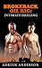 Intimate Drilling (Brokebac...