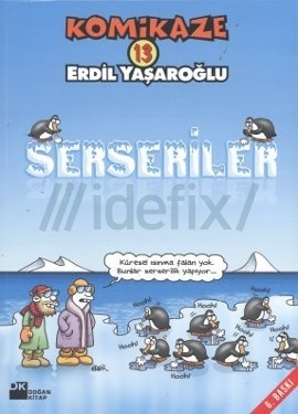 Komikaze 13: Serseriler (Paperback)