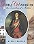 George Washington and the Founding of A Nation by Albert Marrin