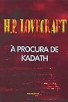 À procura de Kadath