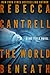 The World Beneath
