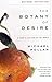 The Botany of Desire: A Plant's-Eye View of the World, Bargain Price Edition