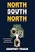 North South North by Godfrey Traub North South North by Godfrey Traub