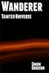 Wanderer - Tainted Universe (Wanderer's Odyssey #3)