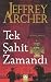 Tek Şahit Zamandı (The Clifton Chronicles, #1)