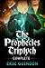 The Prophecies Triptych Complete