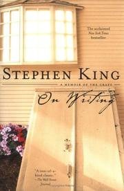 On Writing: A Memoir Of The Craft
