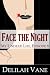 Face the Night: My Undead L...