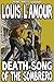 Death Song of the Sombrero [Illustrated] by Louis L'Amour