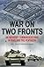 War on Two Fronts by Christopher P. Hughes