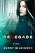 Renegade (Silver Blackthorn...