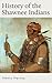 History of the Shawnee Indians