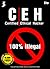 CEH (Certified Ethical Hacker) : 100% iLLEGAL