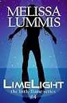LimeLight by Melissa Lummis LimeLight by Melissa Lummis
