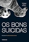 Os bons suicidas