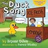 The Duck Song by Bryant Oden
