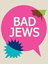 Bad Jews