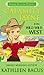 Calamity Jayne in the Wild, Wild West by Kathleen Bacus
