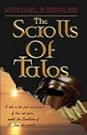 SCROLLS OF TALOS: A tale in the past and present; of time and space, amidst the Revelation of St. John the apostle