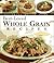 Best-Loved Whole Grain Recipes by Publications Internationa