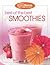 Best of the Best Smoothies (Favorite Brand Name Recipes)