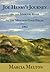 Joe Henry's Journey: Up the Missouri River to the Montana Gold Fields, 1862