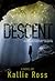 Descent (A Lost Tribe #1)