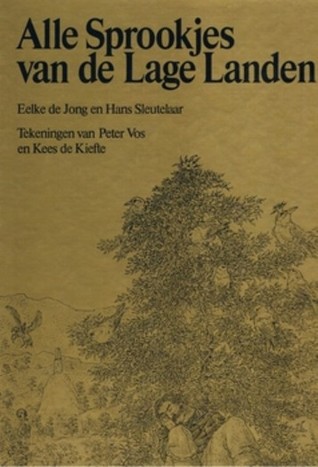 Alle Sprookjes van de Lage Landen (Hardcover)