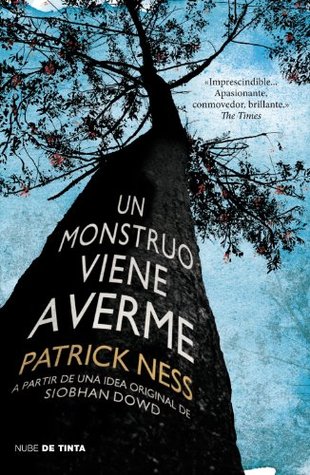 Un monstruo viene a verme (Spanish Edition)