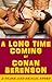 A Long Time Coming