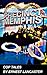 Precinct Memphis – Cop Tales
