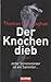 Der Knochendieb