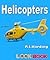 Helicopters: A LOOK BOOK Easy Reader