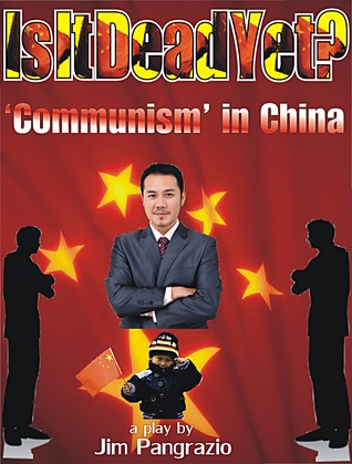 Is It Dead Yet?: ['Communism' in China]