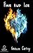 Fire & Ice