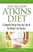 The All new Atkins Diet: A ...