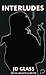 Interludes