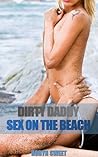 Dirty Daddy: Sex on the Beach