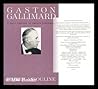 Gaston Gallimard: A Half-Century of French Publishing (English and French Edition) Gaston Gallimard: A Half-Century of French Publishing (English and French Edition)