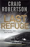 The Last Refuge by Craig Robertson