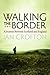 Walking the Border by Ian Crofton